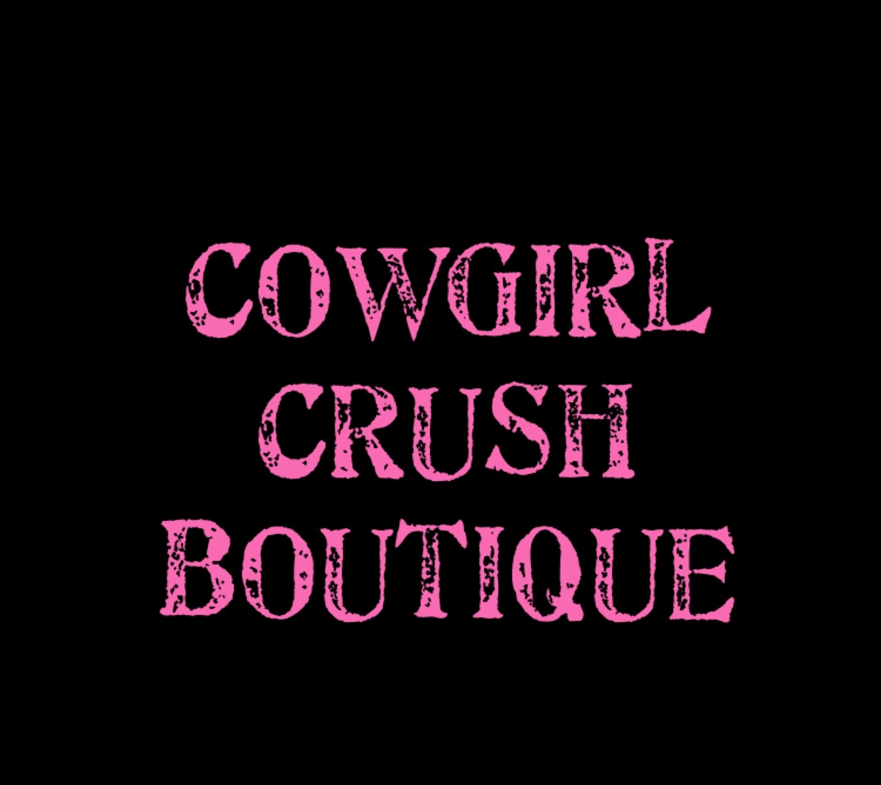 Cowgirl Crush Boutique 